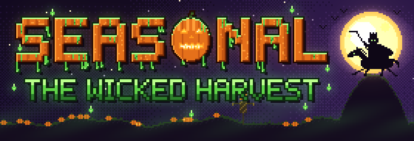 Seasonal: The Wicked Harvest